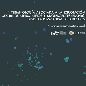 Terminología asociada a la Explotación Sexual de Niñas, Niños y Adolescentes